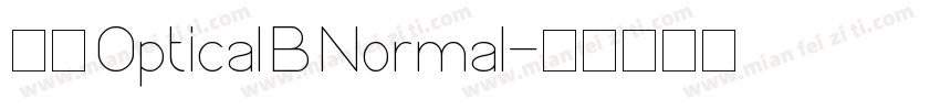毛笔 Optical B Normal字体转换